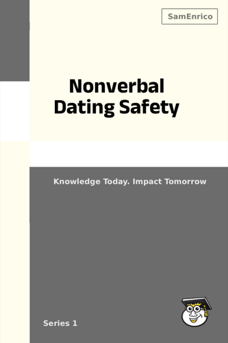 Nonverbal Dating Safety