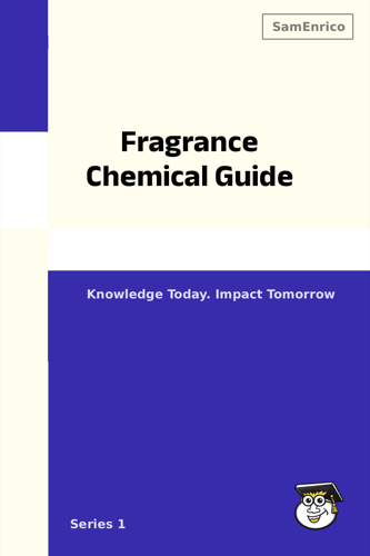 Fragrance Chemical Guide
