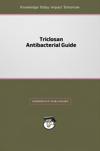 Triclosan Antibacterial Guide