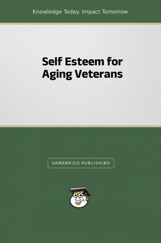 Self Esteem for Aging Veterans
