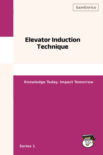 Elevator Induction Technique