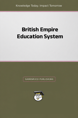 British Empire Education System