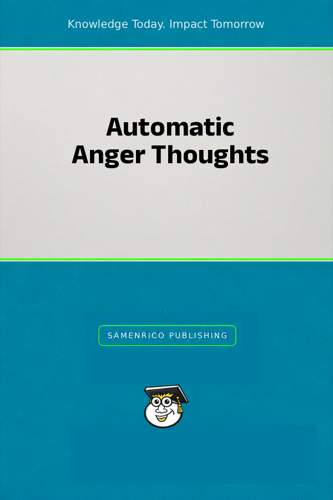 Automatic Anger Thoughts