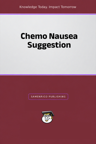 Chemo Nausea Suggestion