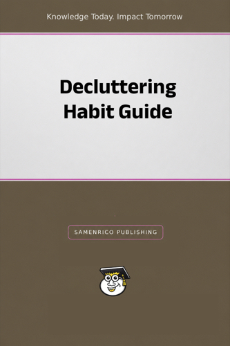 Decluttering Habit Guide