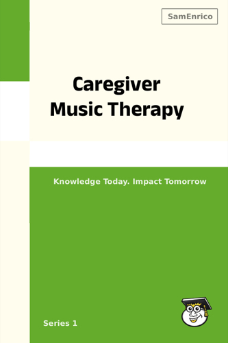 Caregiver Music Therapy