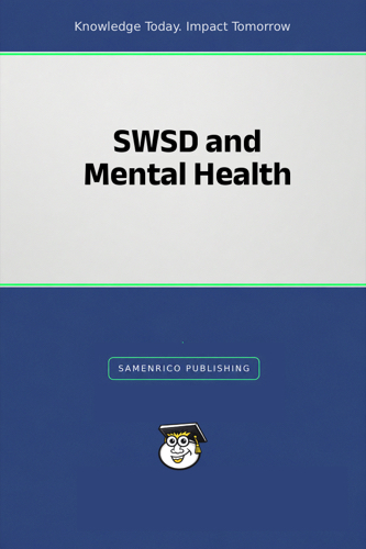 SWSD and Mental Health