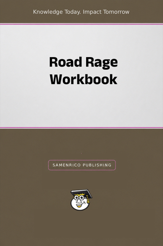 Road Rage Workbook