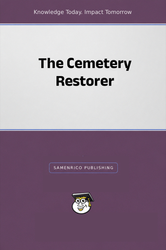 The Cemetery Restorer