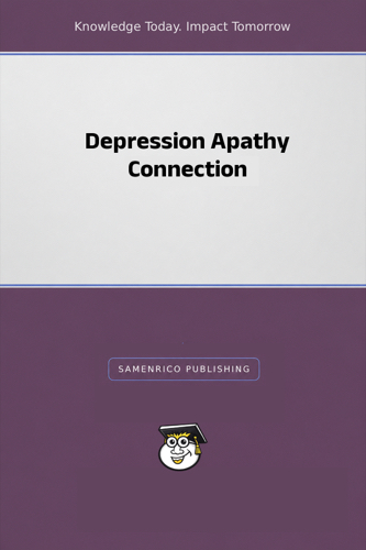 Depression Apathy Connection