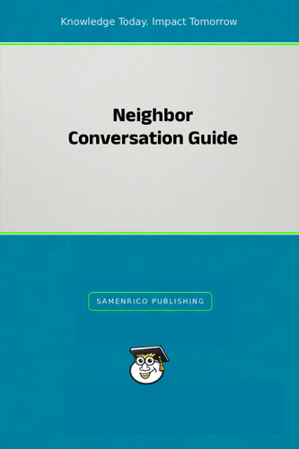 Neighbor Conversation Guide