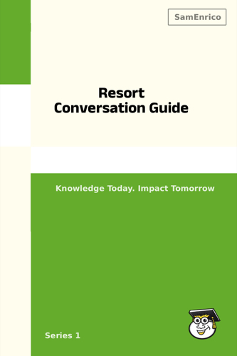 Resort Conversation Guide