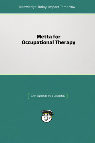 Metta for Occupational Therapy