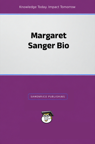 Margaret Sanger Bio