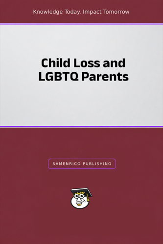 Child Loss and LGBTQ Parents