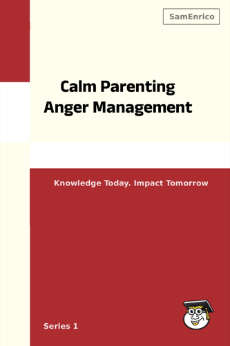 Calm Parenting Anger Management