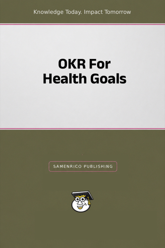 OKR For Health Goals