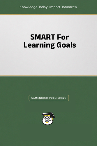 SMART For Learning Goals