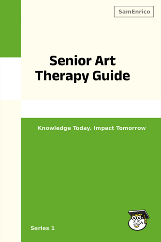 Senior Art Therapy Guide