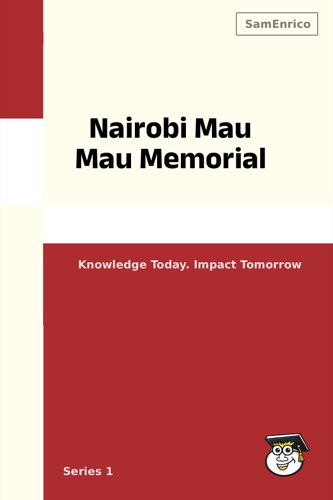 Nairobi Mau Mau Memorial