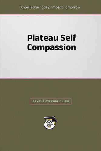 Plateau Self Compassion