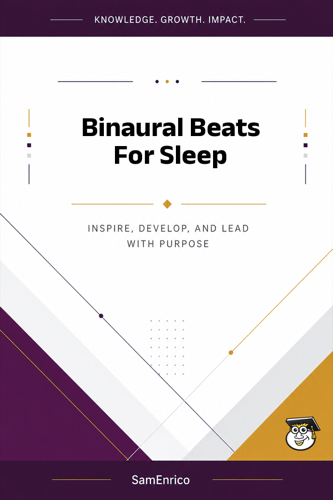 Binaural Beats For Sleep