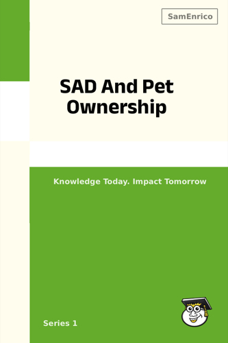 SAD And Pet Ownership