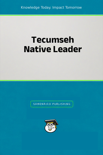 Tecumseh Native Leader