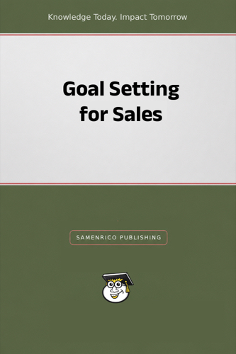 Goal Setting for Sales