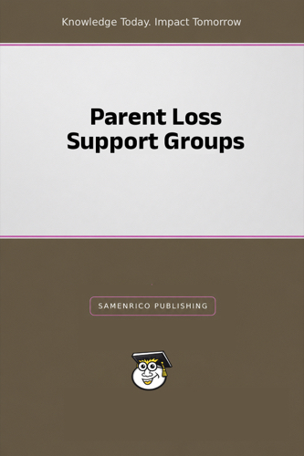 Parent Loss Support Groups