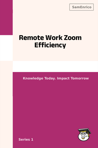 Remote Work Zoom Efficiency