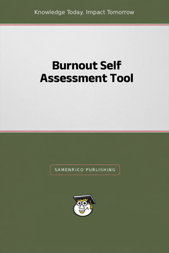 Burnout Self Assessment Tool
