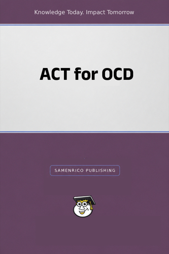 ACT for OCD