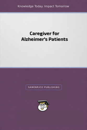 Caregiver for Alzheimer's Patients