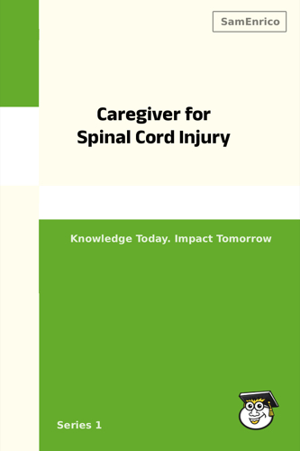 Caregiver for Spinal Cord Injury