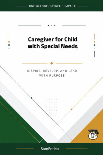 Caregiver for Child with Special Needs