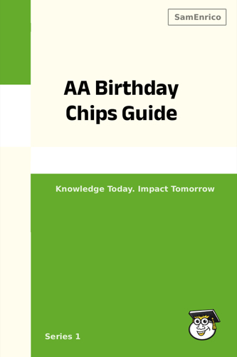 AA Birthday Chips Guide