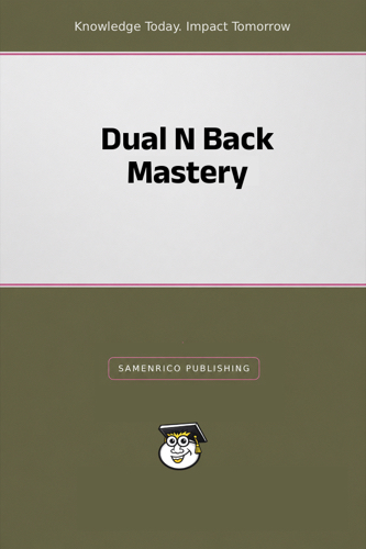 Dual N Back Mastery