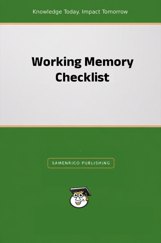 Working Memory Checklist