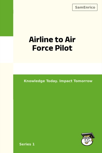 Airline to Air Force Pilot