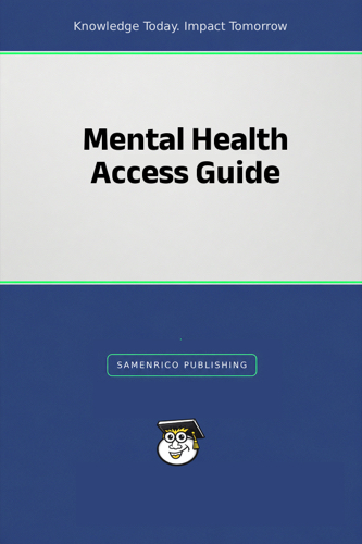 Mental Health Access Guide