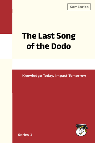 The Last Song of the Dodo