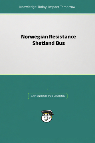 Norwegian Resistance Shetland Bus