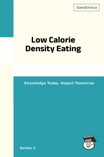Low Calorie Density Eating
