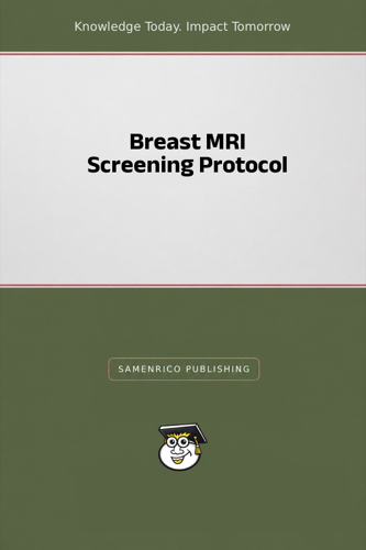 Breast MRI Screening Protocol