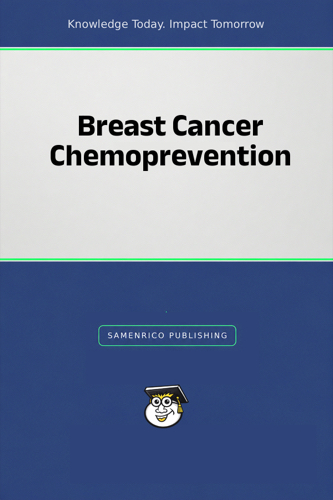 Breast Cancer Chemoprevention