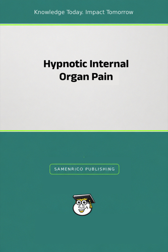 Hypnotic Internal Organ Pain