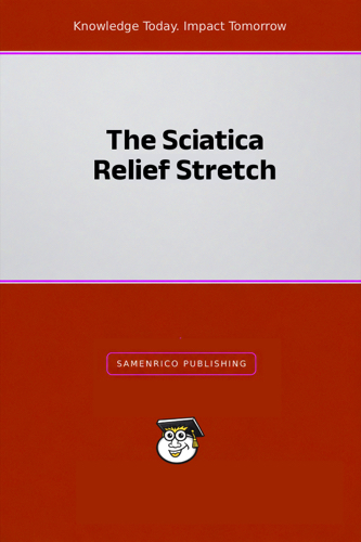 The Sciatica Relief Stretch