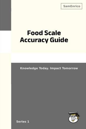 Food Scale Accuracy Guide