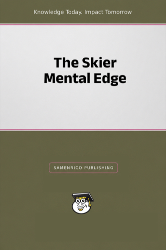 The Skier Mental Edge